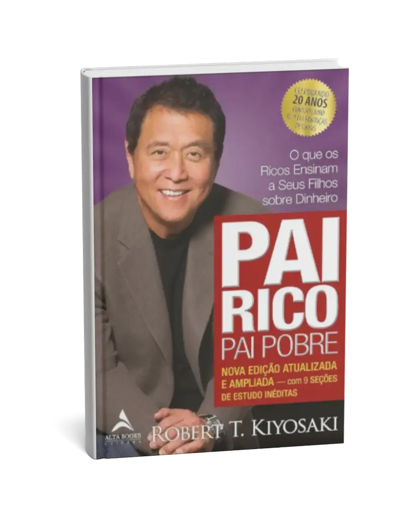 Pai Rico, pai Pobre: Edição de 20 Anos Atualizada e Ampliada